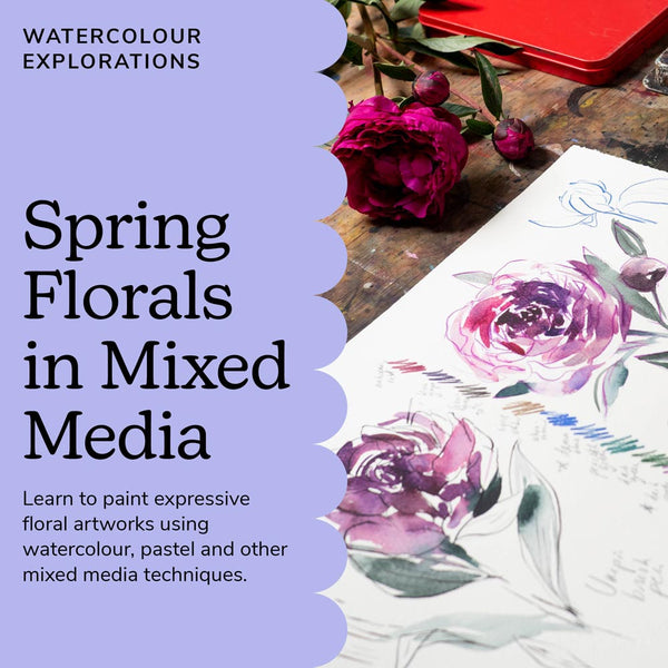 Watercolour Explorations: Spring Florals in Mixed Media Online Course