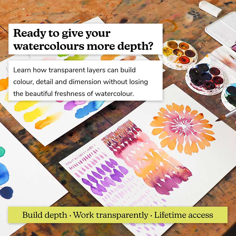 'Lessons in Layering with Watercolour' Online Course