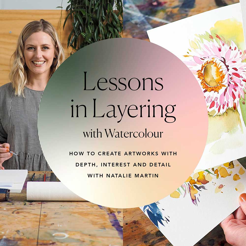 'Lessons in Layering with Watercolour' Online Course