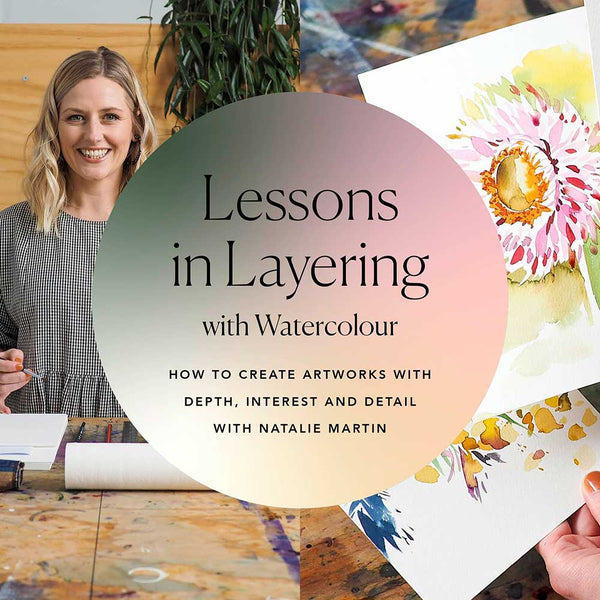 'Lessons in Layering with Watercolour' Online Course