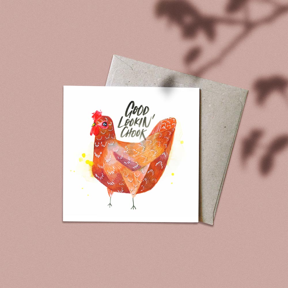 'Good Lookin' Chook' Greeting Card